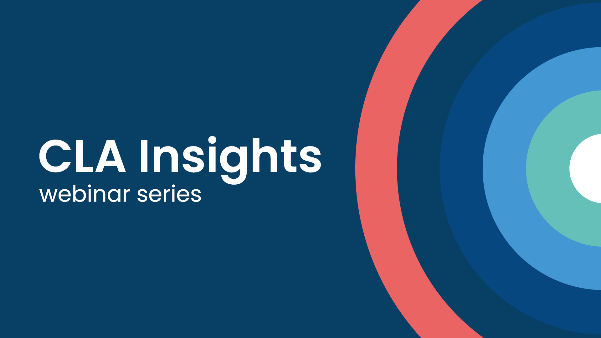 CLA Insights webinar series